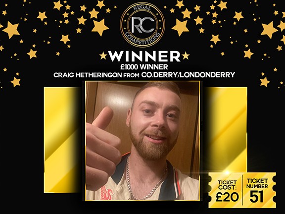 CRAIG HETHERINGTON FROM COUNTY DERRY/LONDONDERRY- £1000 CASH WINNER