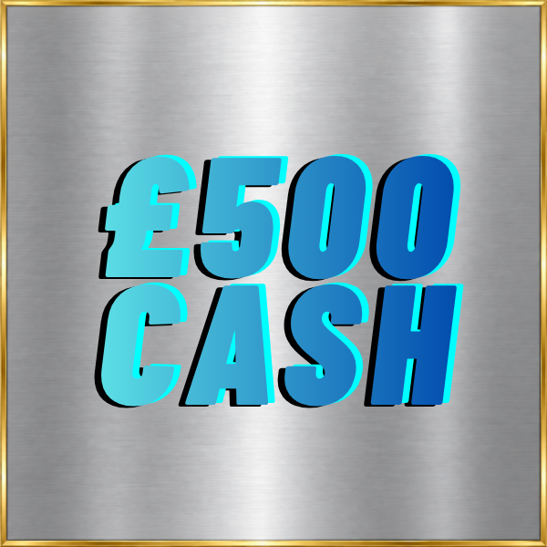 £500 CASH