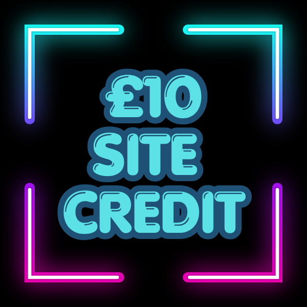 £10 SITE CREDIT